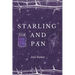 Starling and Pan