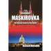 MASKIROVKA - The Russian Science of Deception