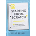Starting from Scratch: Managing Change Like Your Career Depends on It