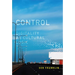 Control: Digitality as Cultural Logic