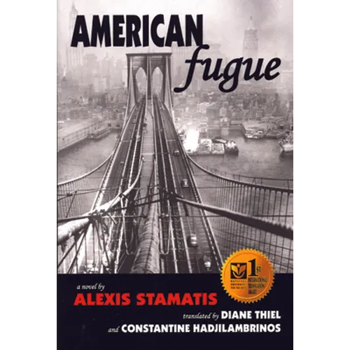 American Fugue: A Novel by Alexis Stamatis