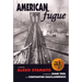 American Fugue: A Novel by Alexis Stamatis