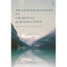Transformations in Criminal Jurisdiction: Extraterritoriality and Enforcement
