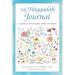 My Haggadah Journal: A Guided Journey to Heal, Grow, and Thrive