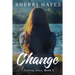 Change: A Heartwarming BDSM Love Story