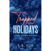 Trapped for the Holidays
