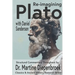 Plato Re-Imagined
