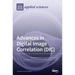 Advances in Digital Image Correlation (DIC)