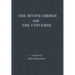 The Divine Order and the Universe