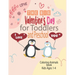 The Big Valentine's Day I Love You for Toddlers and Preschool coloring animals book kids ages 1-4: Great Gift for Boys & Girls, Ages 1,2, 3 and 4 (Col