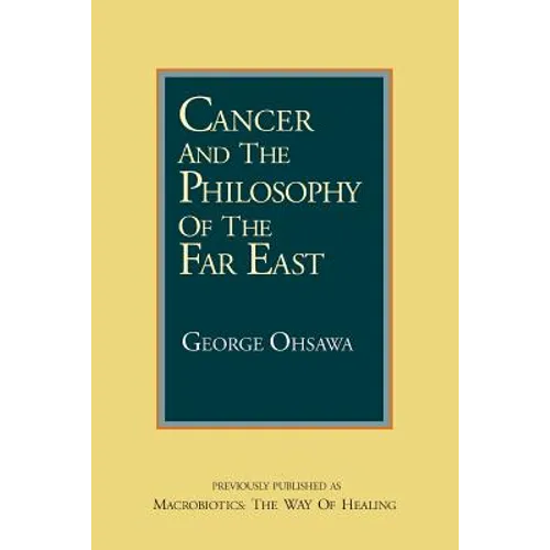 Cancer and the Philosophy of the Far East