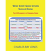 What Every Good Citizen Should Know: The 12 Elements of Common Sense (The Technidigm Protocol)