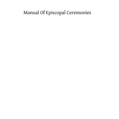 Manual of Episcopal Ceremonies