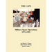 The Cape: Military Space Operations 1971-1992