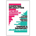 Competing on Analytics: Updated, with a New Introduction: The New Science of Winning