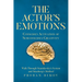 The Actor's Emotions: Conscious Activation of Subconscious Creativity