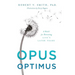 Opus Optimus: A Model for Renewing Life's Later Years