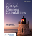 Clinical Nursing Calculations