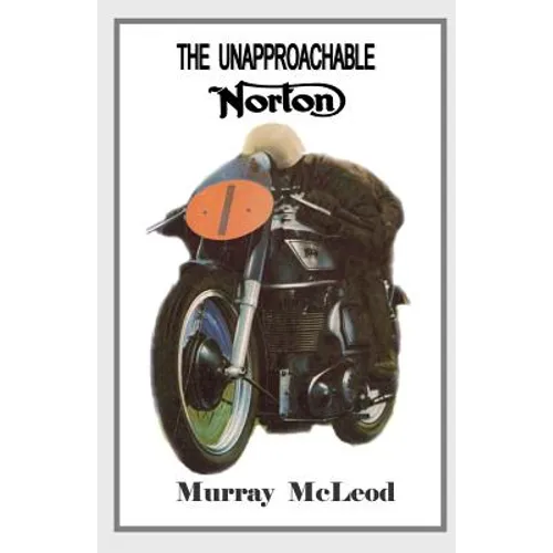 The Unapproachable Norton