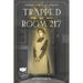 Trapped in Room 217: A Colorado Story