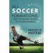 All soccer formations: the ultimate guide to positioning