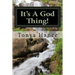 It's A God Thing!