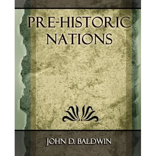 Pre-Historic Nations - 1873