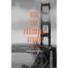 Reel San Francisco Stories: An Annotated Filmography of the Bay Area