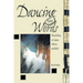 Dancing with Words: Storytelling as Legacy, Culture, and Faith