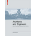 Architects and Engineers: Modes of Cooperation in the Interwar Period, 1919-1939
