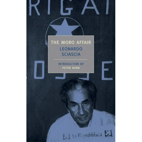 The Moro Affair: And the Mystery of Majorana