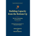 Building Capacity from the Bottom Up: The Key to Sustaining Local Services