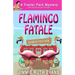 Flamingo Fatale
