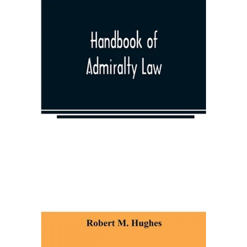 Handbook of admiralty law