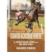 Somebeachsomewhere: A Harness Racing Legend from a One-Horse Stable