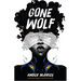 Gone Wolf
