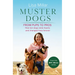 Muster Dogs from Pups to Pros: A New Companion Book to the Heartwarming Show for Fans of Back Roads and the Flying Vet