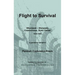Flight to Survival