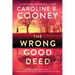 The Wrong Good Deed