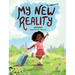 My New Reality