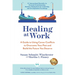 Healing at Work