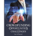Crowdfunding Opportunities and Challenges