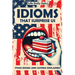 Idioms That Surprise Us: Food Idioms and Sayings Explained - Unlocking the Meanings Behind Everyday Culinary Expressions