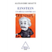 Einstein, Century Against Him / Einstein, un siècle contre lui