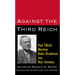 Against the Third Reich: Paul Tillich's Wartime Radio Broadcasts Into Nazi Germany
