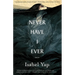 Never Have I Ever: Stories