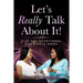 Let's Really Talk About It!: A 30-Day Devotional for Single Moms