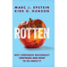Rotten: Why Corporate Misconduct Continues and What to Do about It