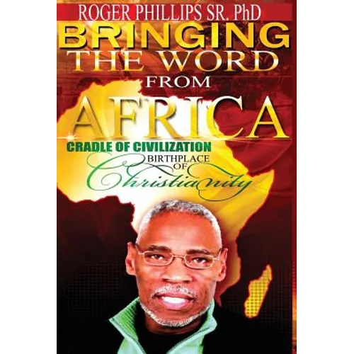 Bringing The Word From Africa
