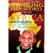 Bringing The Word From Africa